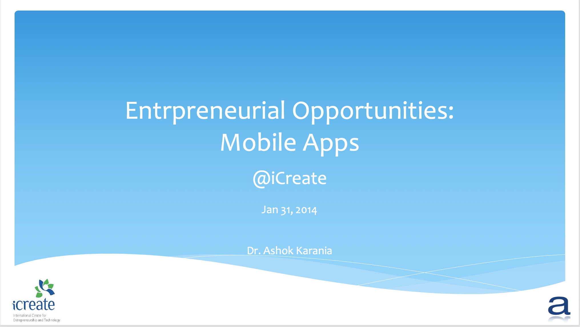Entrepreneurial Opportunities – Mobile Apps
