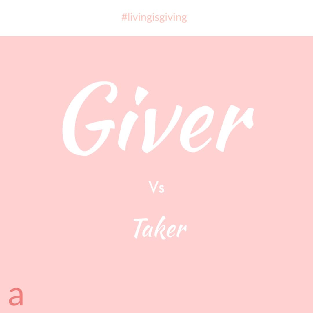 Are You A Giver Or Taker?